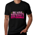 Be Like Subtraction And Make A Difference Math Teacher Funny  Breathable T-Shirt