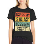 This Is My Salad Tossing Salad Tosser Joke Meme Humorous Men  Odor-resistant T-Shirt