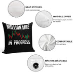 Millionaire In Progress  Daytrader Trader Trading Soft Bedroom Essential Throw Pillow