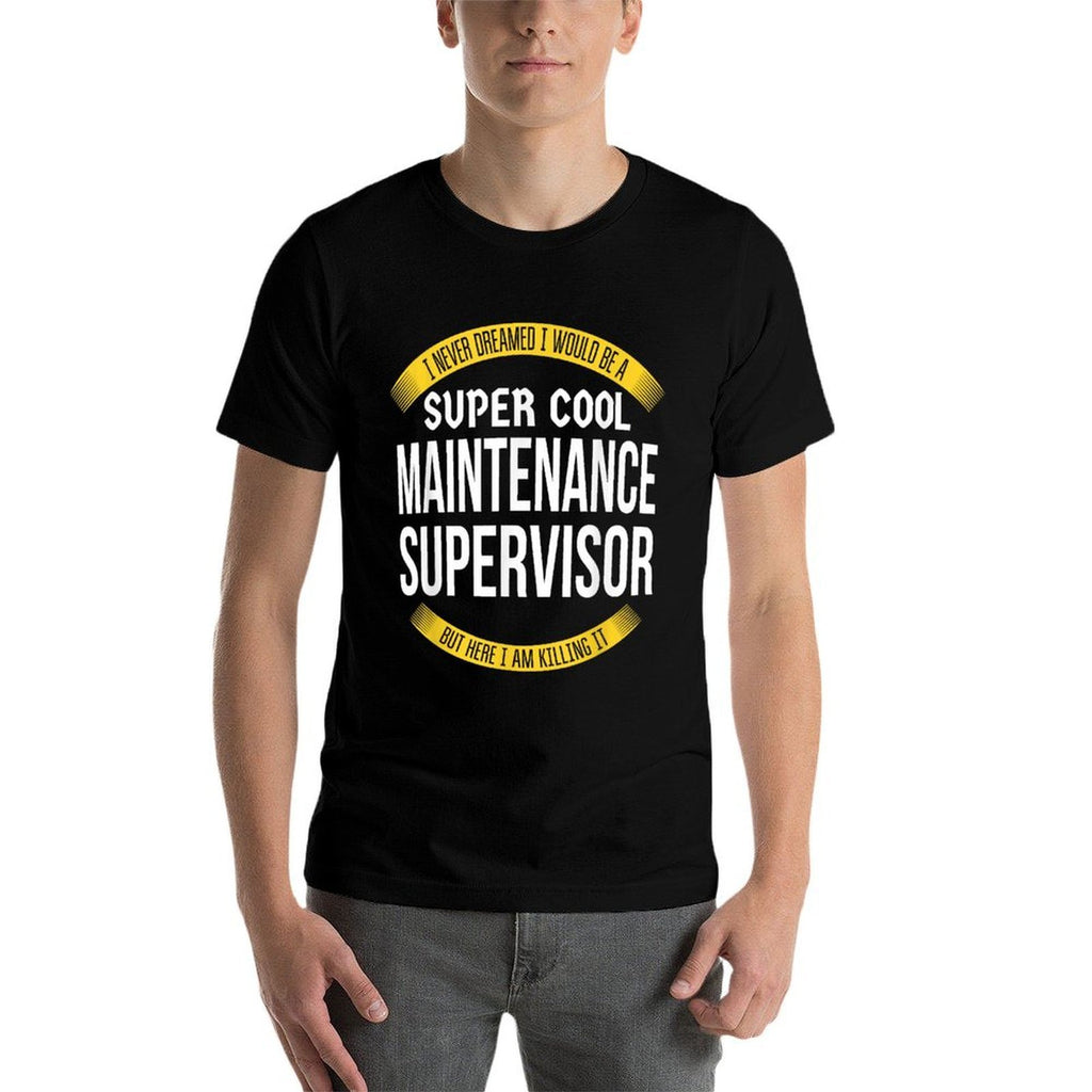 Funny Maintenance Supervisor Tshirts Gift Appreciation  Oversized Silhouette T-Shirt