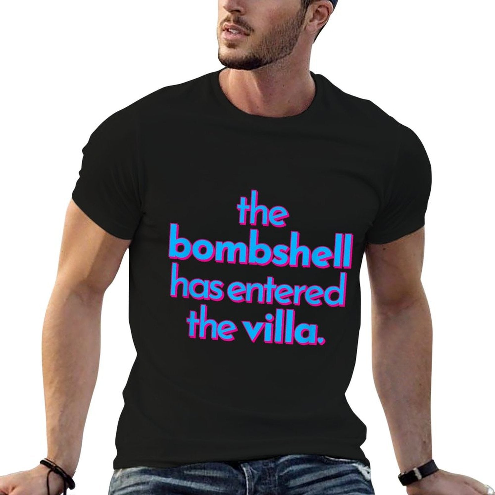 BOMBSHELL HAS ENTERED THE VILLA Funny Got A Text Chat Meme Comfortable T-Shirt