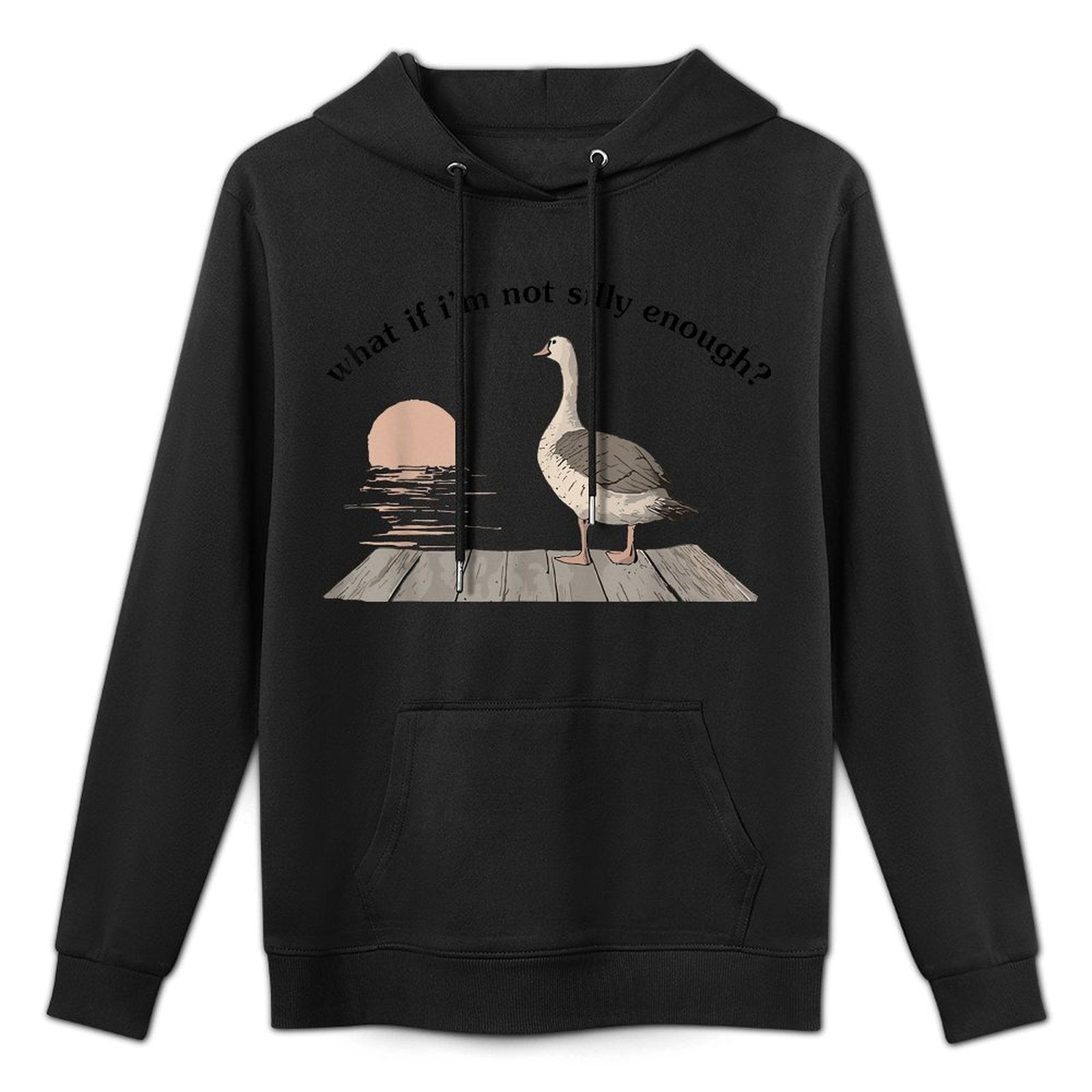 What If Im Not Silly Enough Funny Goose Bird Nerd Animal All-Day Comfort Hoodie