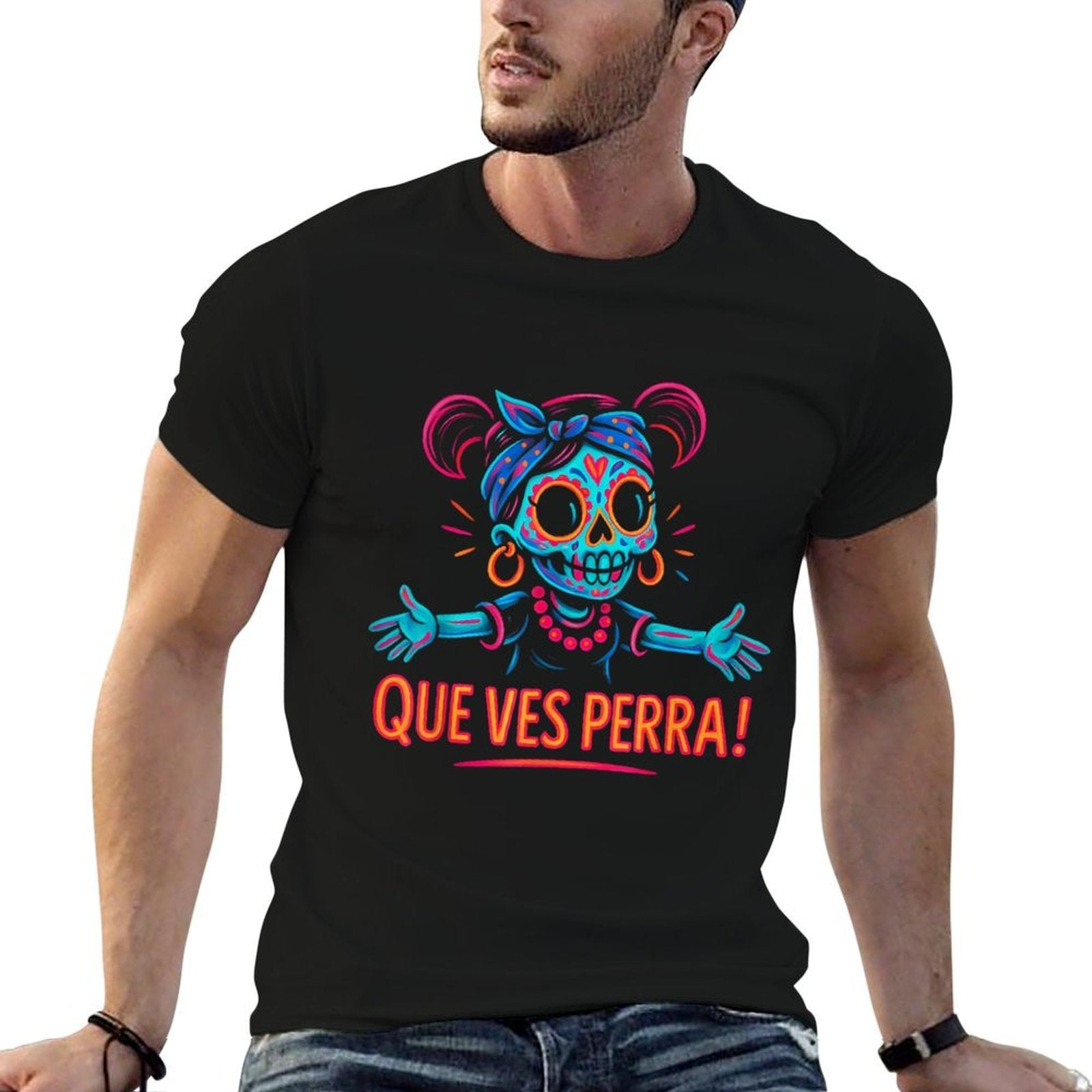 Que Ves Perra! Girl Funny Day Of The Dead  Breathable T-Shirt