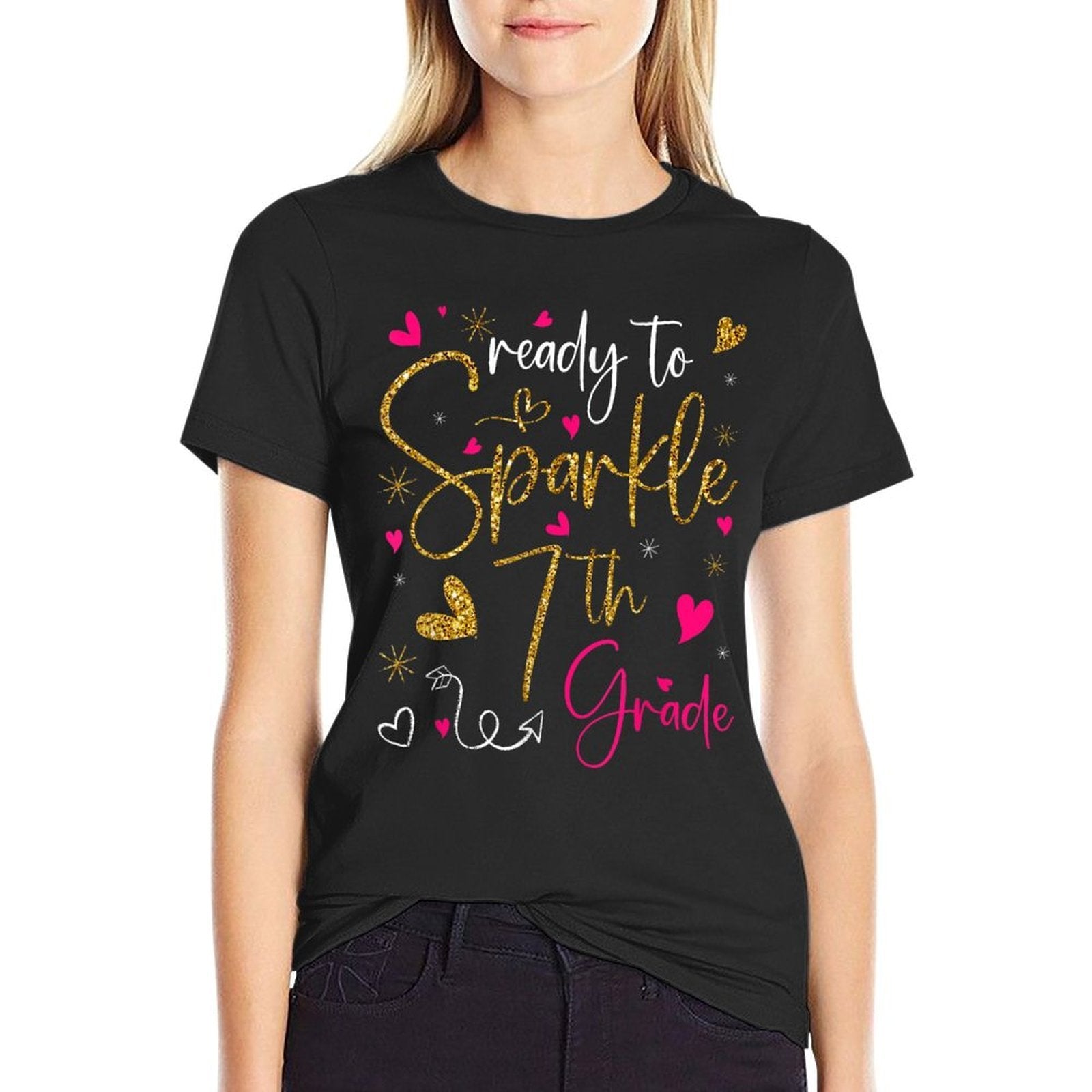 Ready To Sparkle 7th Grade Back To School Gifts For Girls  Quick-drying T-Shirt
