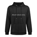 Funny Quotes Unisex-Adults Black Small Letter Print Versatile Streetwear Hoodie