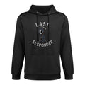 Grim Reaper, Funny Dark Humor, Mortician, Last Responder Easy Care Hoodie