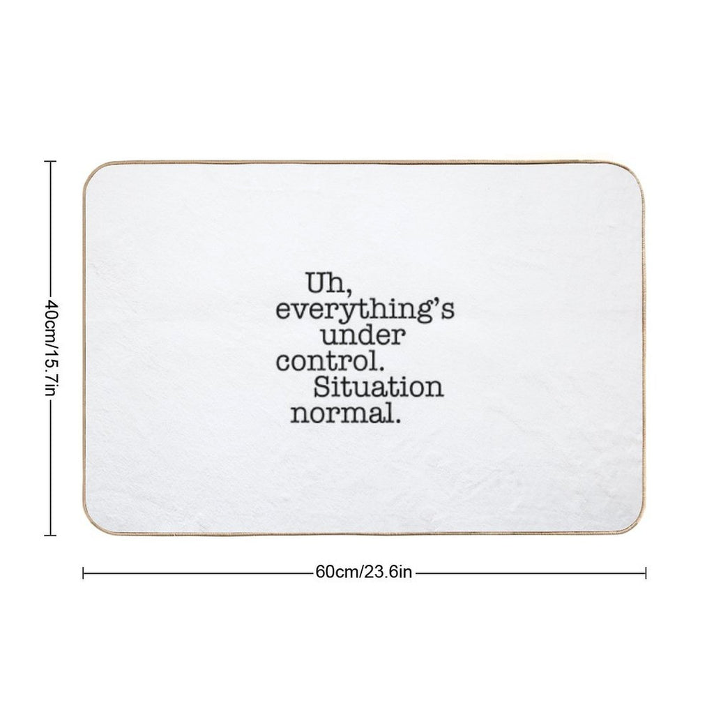 Star Wars Quotes - Situation Normal  Non-Slip Bath Mat