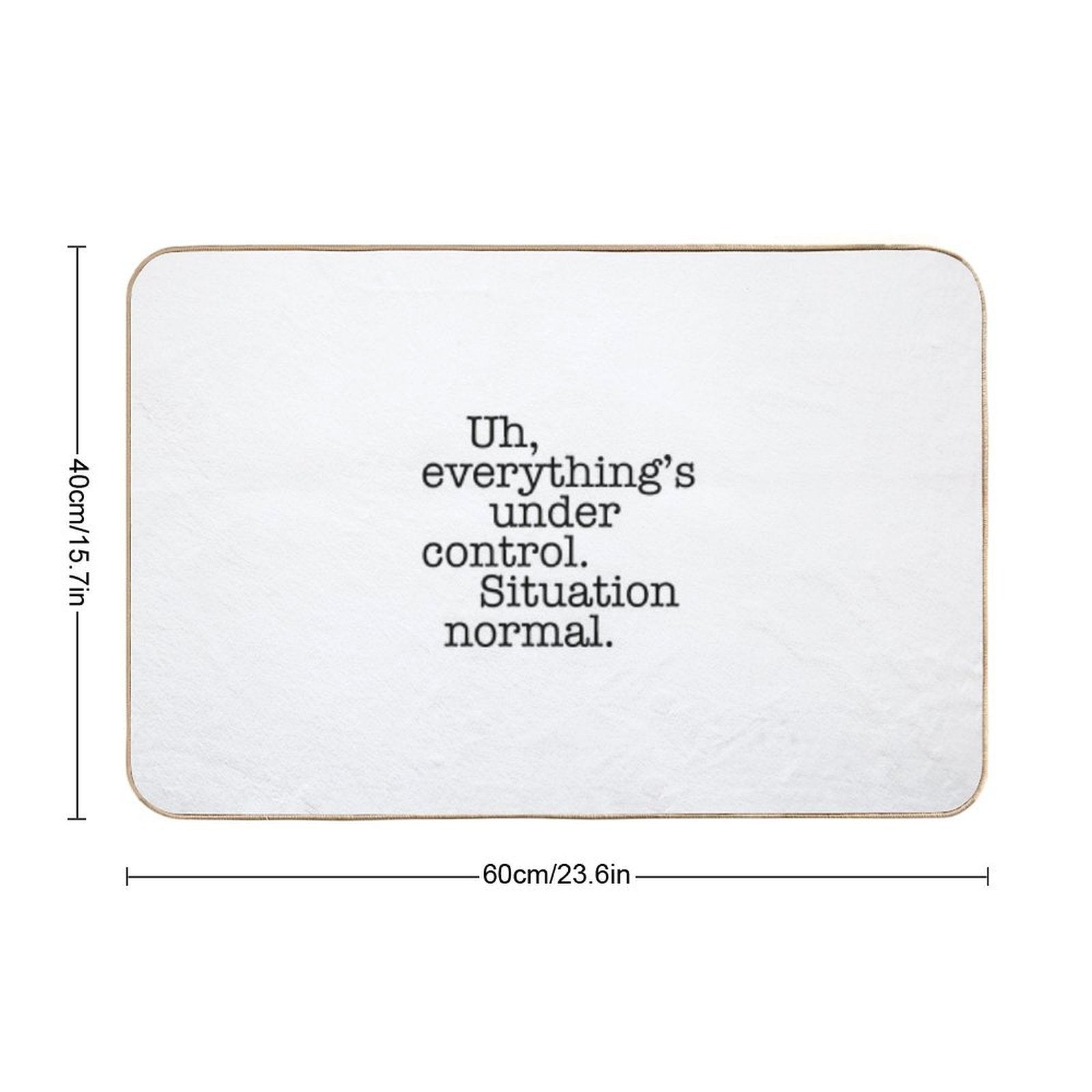Star Wars Quotes - Situation Normal  Non-Slip Bath Mat