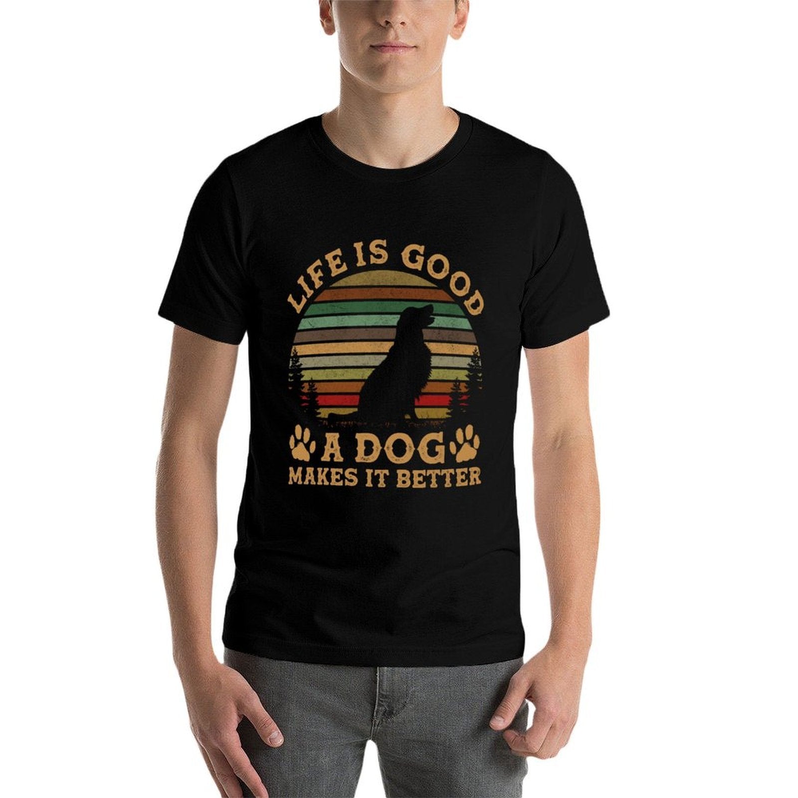 Life Is Funny Good A Dog Makes It Better Vintage  Cotton T-Shirt