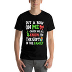 Funny Christmas Put A Bow On Me Christmas Kids Girls Boys  Cotton T-Shirt
