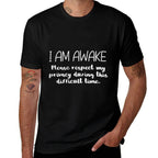I Am Awake Respect Privacy Funny Saying Sleep Men Women Kids  Heathered Texture T-Shirt
