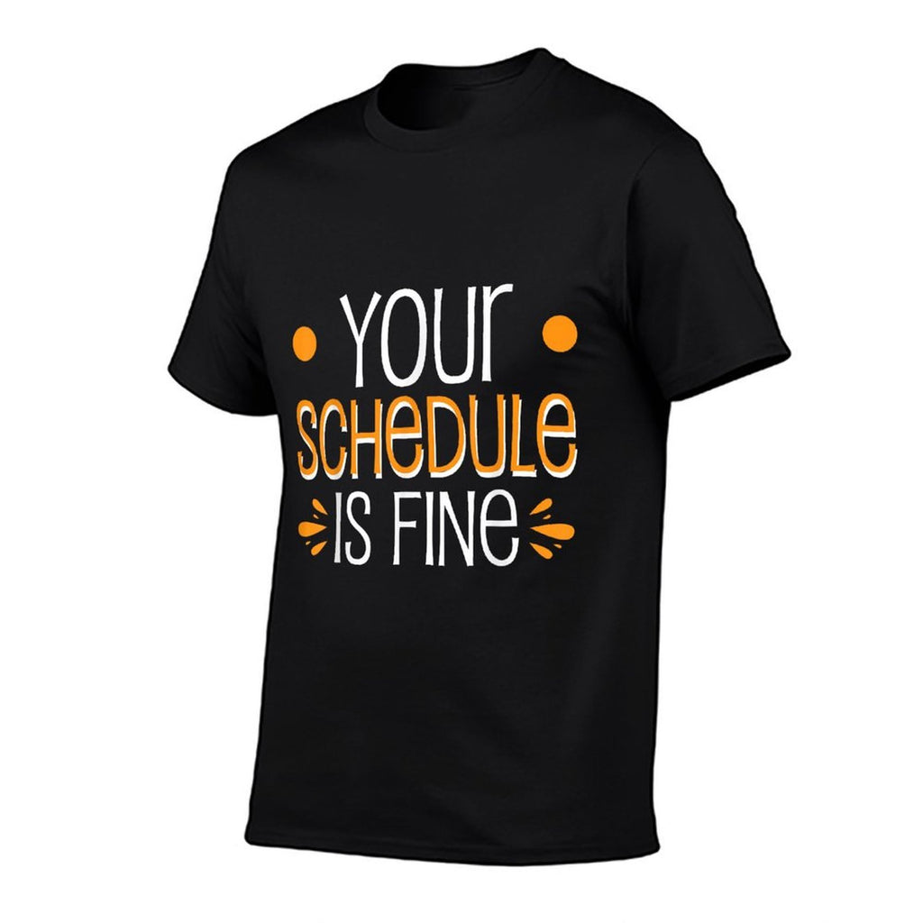 School Counselor Back to School Teacher Your Schedule Is Fine Black  Breathable T-Shirt
