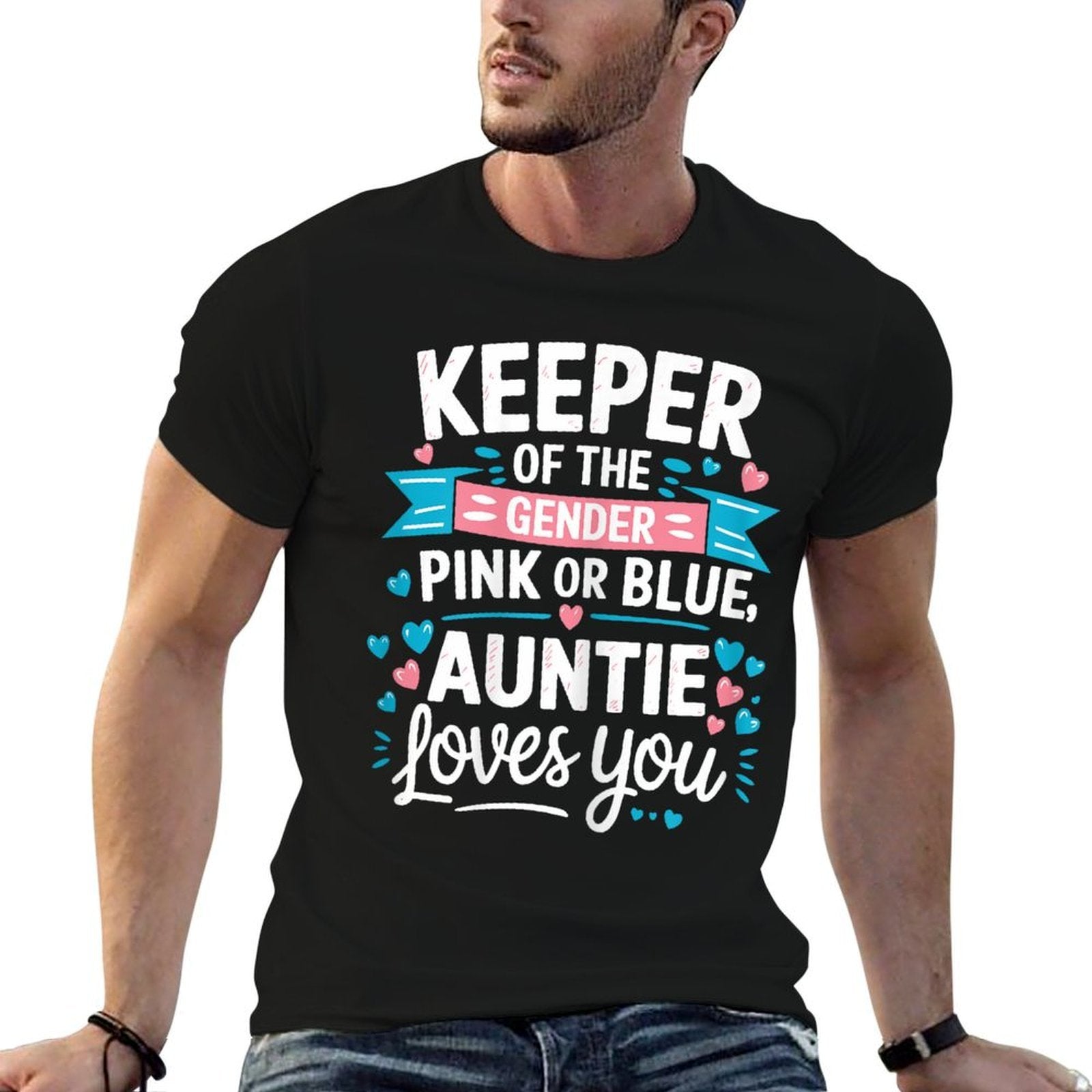 Keeper Of The Gender Loves Aunt You Auntie Baby Announcement  High-quality Stitching T-Shirt