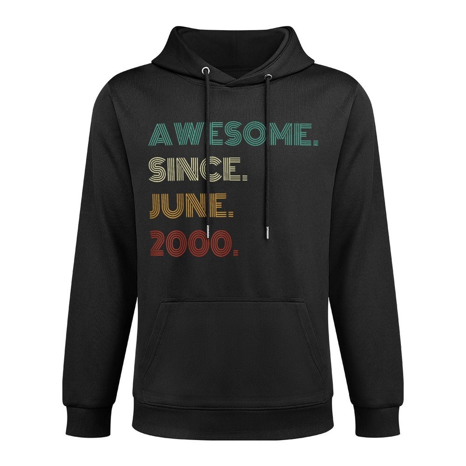 25 Years Old Awesome Since June 2000 25th Birthday All-Day Comfort Hoodie