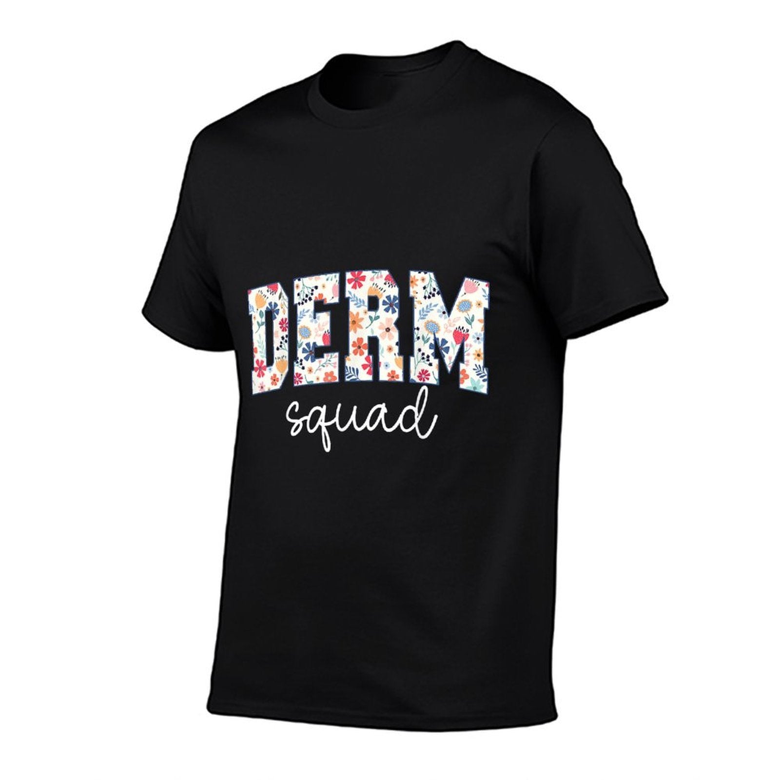 Floral Derm Squad Cosmetic Dermatologist Dermatology  Quick-drying T-Shirt