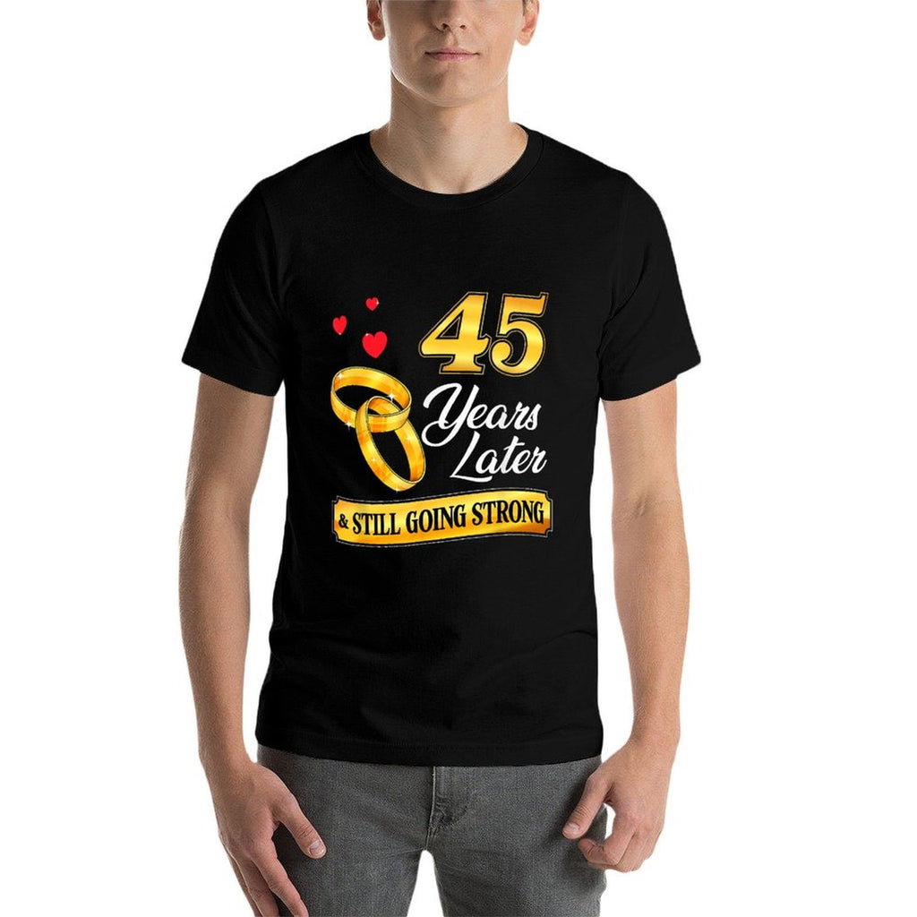 Celebrate 45 Years Of Marriage! 45th Wedding Anniversary  Rolled Sleeves T-Shirt