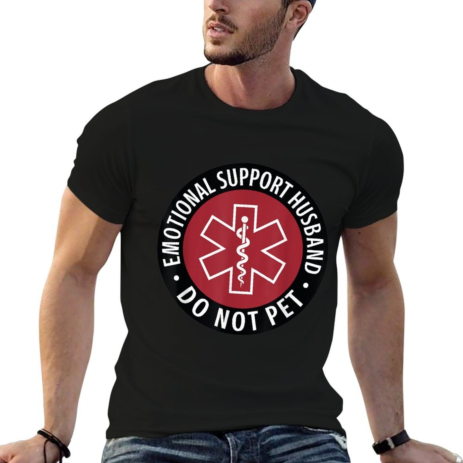 Emotional Support Husband Do Not Pet Funny Dad for Men  Versatile T-Shirt