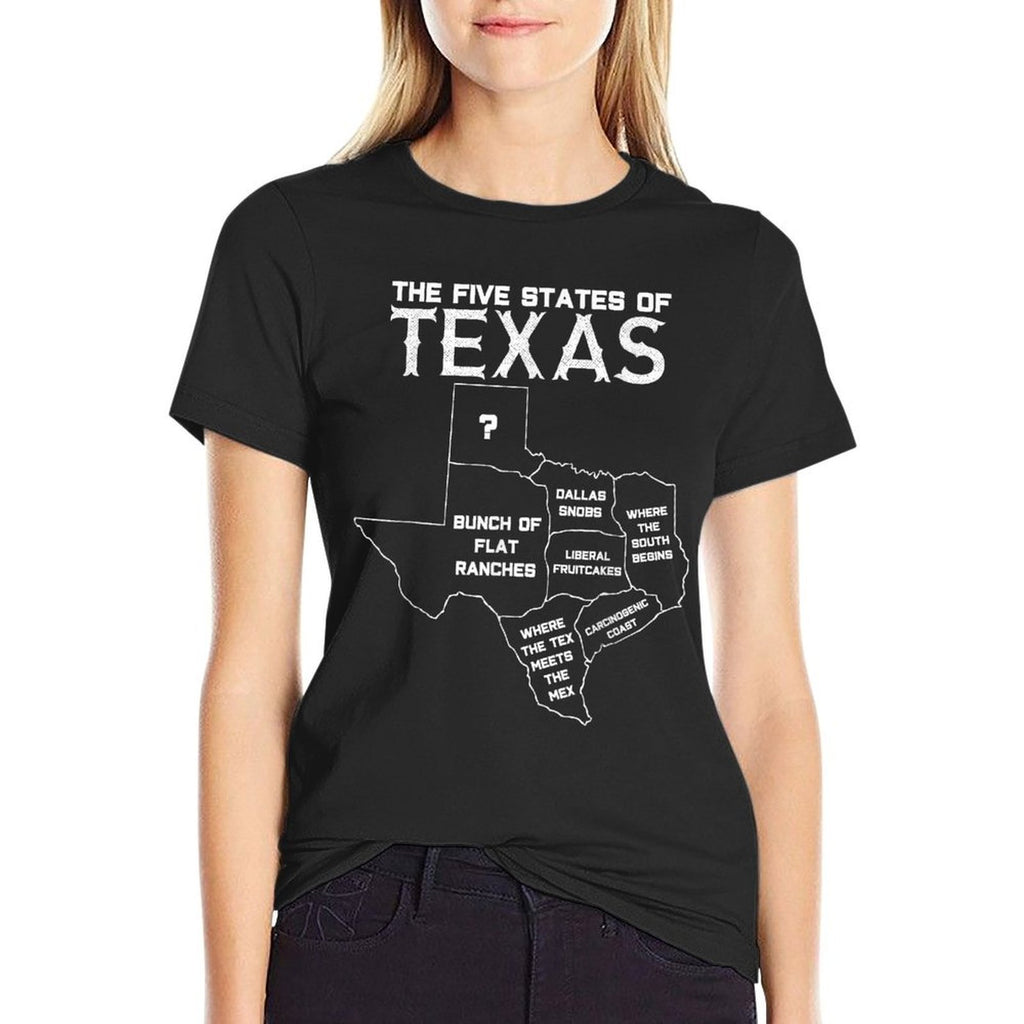 Five States of Texas - Funny Maps of Dallas Houston Austin  Graphic-printed T-Shirt