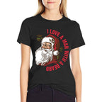 Santa - I Love A Man With A Beard  Graphic-printed T-Shirt