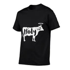 Holy Cow Funny Dairy Farmer Midwest Pride  Tagless Design T-Shirt