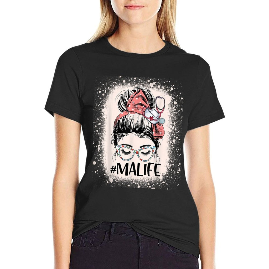 Medical Assistant Messy Bun MA Life Funny Nursing Assistant  Soft T-Shirt