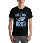 Its Field Day Bruh Funny Kids Shark Meme Wear Sneakers  Stretchy T-Shirt