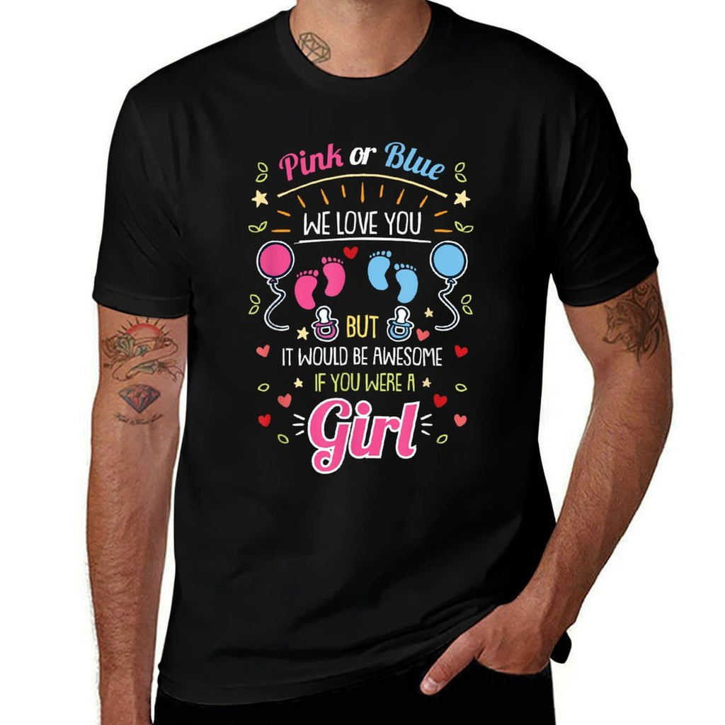 Pink O Blue We Love You Awesome Gender Reveal Pink Team Girl  Versatile T-Shirt