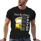 School Bus Drivers Prayer School Bus Driver Outfits Funny  Quick-drying T-Shirt