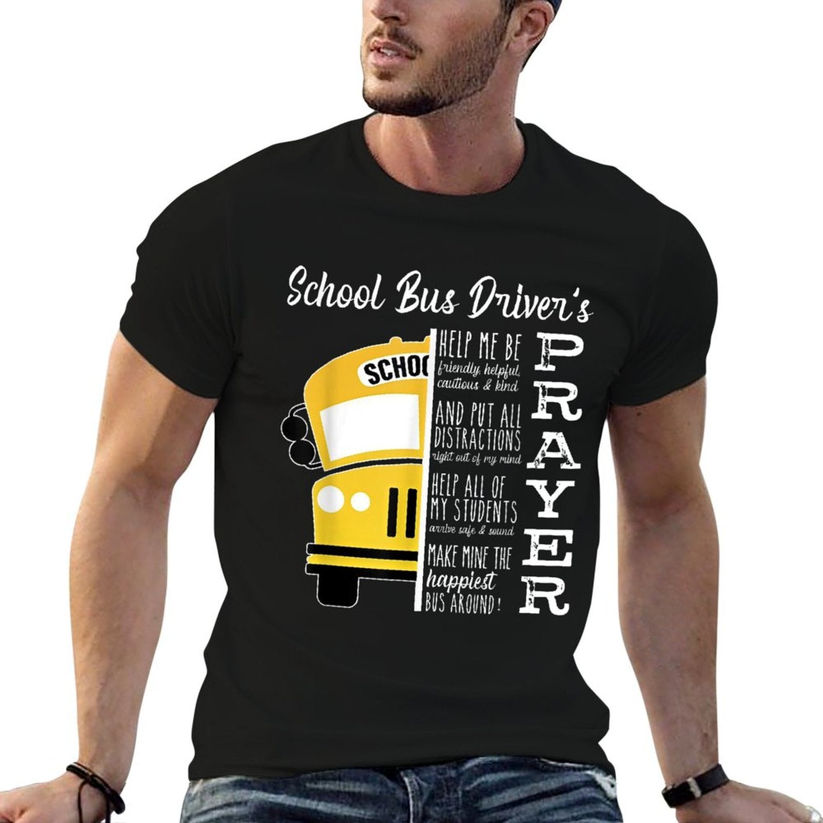 School Bus Drivers Prayer School Bus Driver Outfits Funny  Quick-drying T-Shirt
