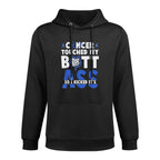 Touched My Butt So I Kicked Its-Ass Colon Cancer Survivor Shrink-Resistant Hoodie