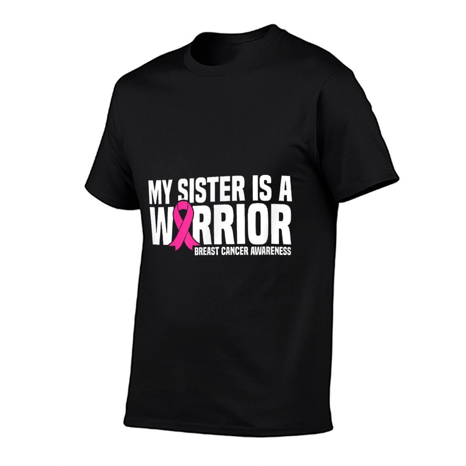 My Sister Is A Warrior Pink Ribbon Breast Cancer Awareness  Rolled Sleeves T-Shirt