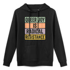 Queer Joy Is Radical Resistance Pastel Pride Vintage Bold All-Day Comfort Hoodie