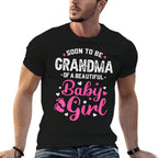Soon To Be Grandma Of A Baby Girl, Promoted to Grandma  Tagless Design T-Shirt