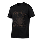 Feral And Sterile  Soft T-Shirt