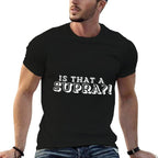 Is That A Supra Funny Car Meme Auto  Summer-ready Fabric T-Shirt