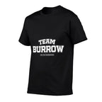 Team Burrow - Proud Family Surname, Last Name - Team Burrow  Versatile T-Shirt