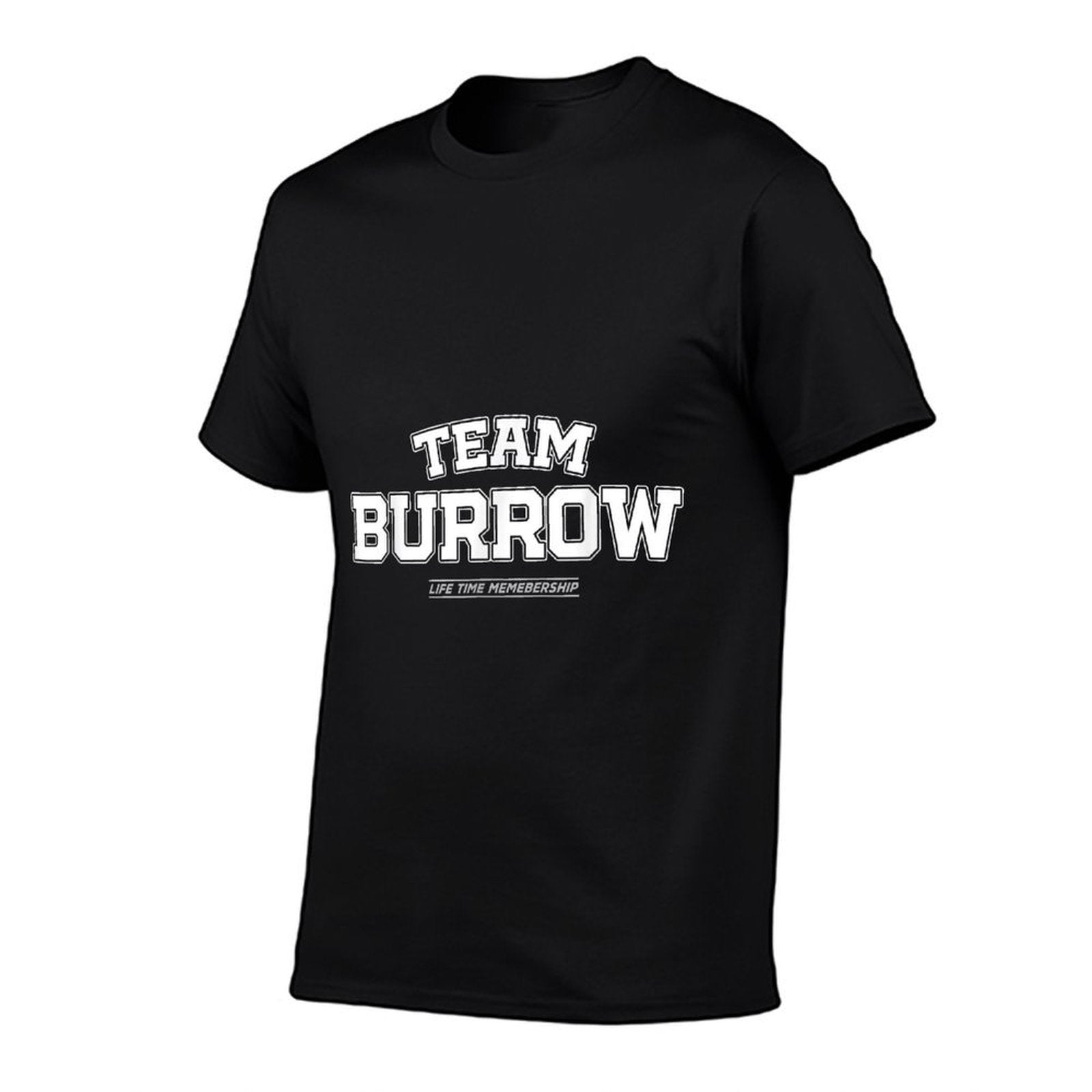Team Burrow - Proud Family Surname, Last Name - Team Burrow  Versatile T-Shirt