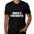 Bosss Favorite  Funny Job Work  Eco-friendly Material T-Shirt