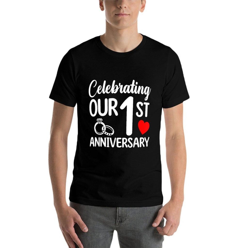 Celebrating Our 1st Wedding Anniversary 1 Year of Marriage  Stretchy T-Shirt