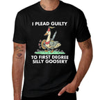I Plead Guilty To F.i.r.s.t Degree Silly Goosery Apparel  Breathable T-Shirt