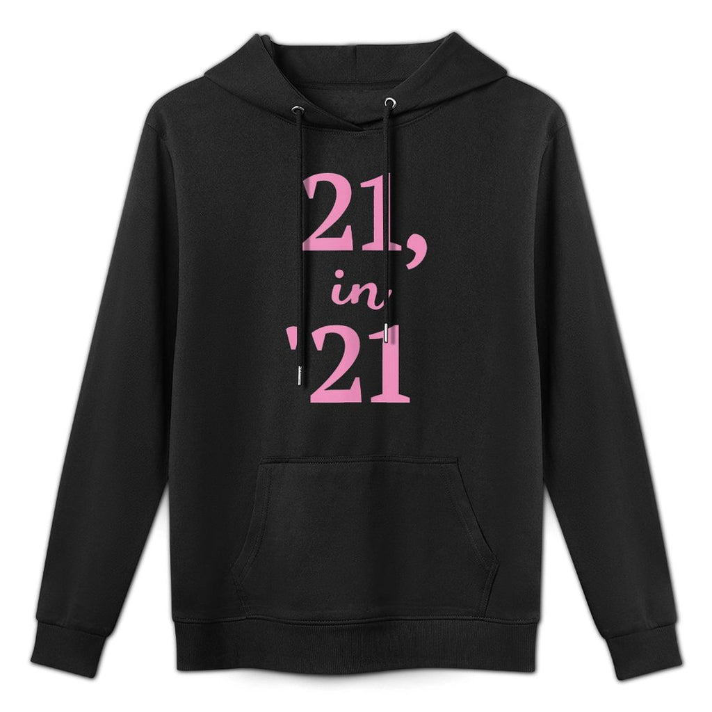 21 in 21, 21st Birthday Kangaroo Pocket Hoodie