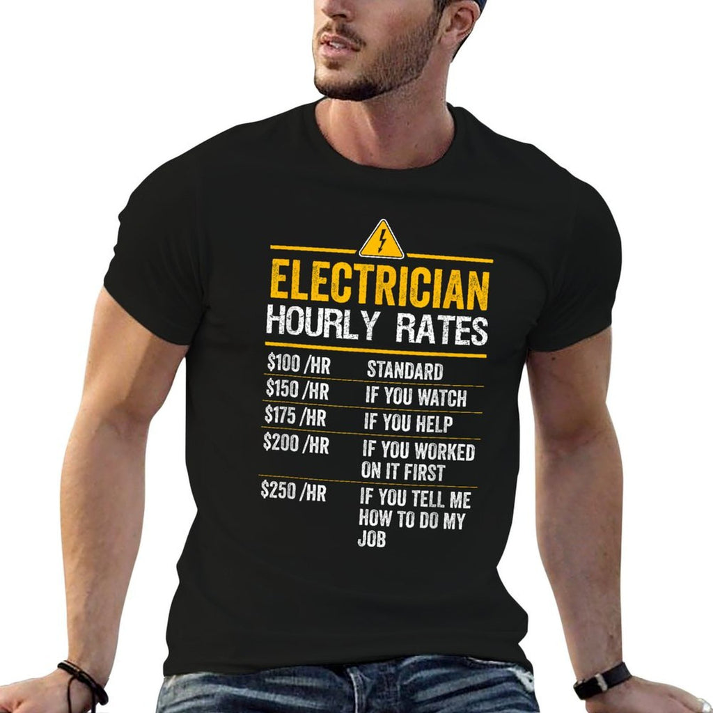 Funny Electrician Hourly Rates Lineman Labor Rates  Easy-care T-Shirt
