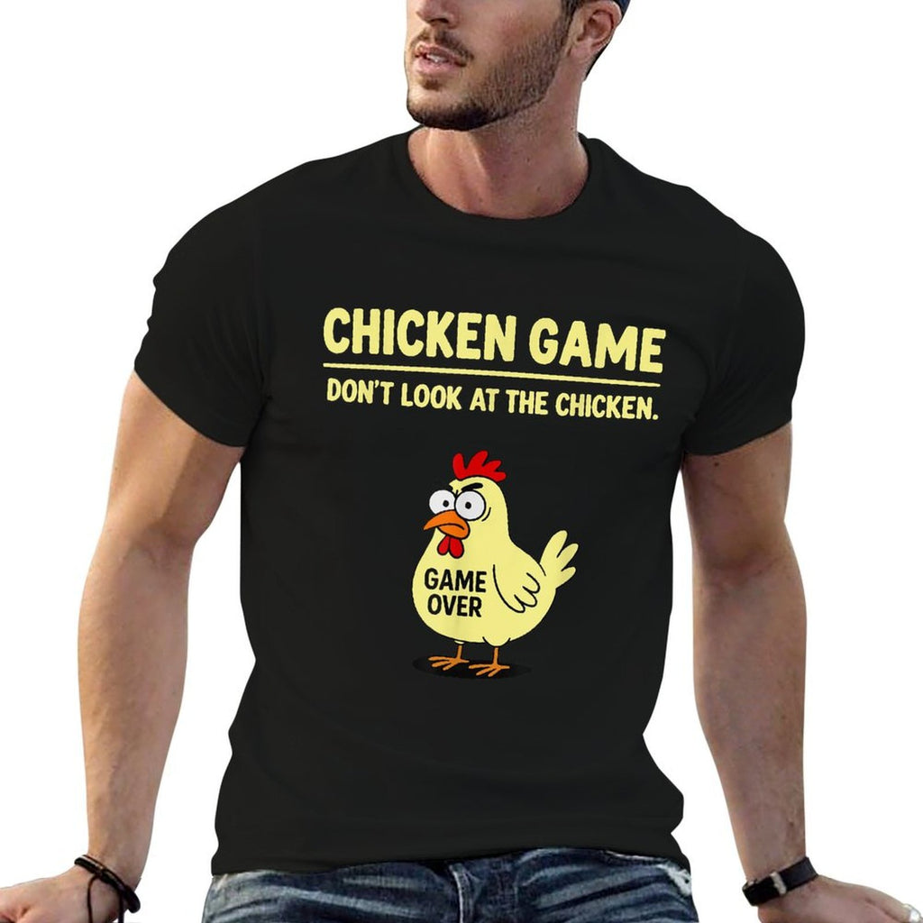 Chicken Game Dont Look At The Chicken Funny Chicken Joke  Classic T-Shirt