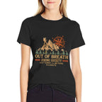 Out of Breath Hiking Society For Men Women Hiker Nature Love  Summer-ready Fabric T-Shirt