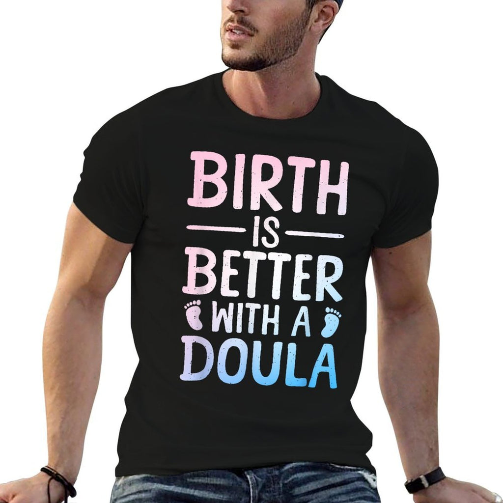 Doula Art For Women Childbirth Support Baby Catcher Doula  Easy-care T-Shirt