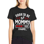 Soon To Be Mommy 2025 Mom Est 2025 Loading Promoted to Mommy  Lightweight T-Shirt