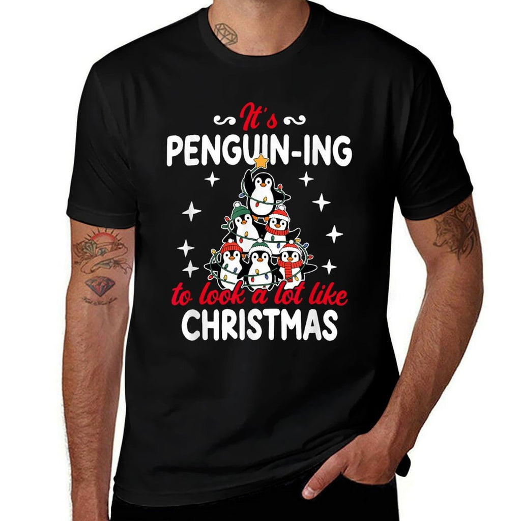 Penguin-ing to Look A Lot Like Christmas  Affordable Price T-Shirt
