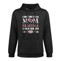 I Have Two Titles Mom And Grandma Cute Grandmother Layering Staple Hoodie