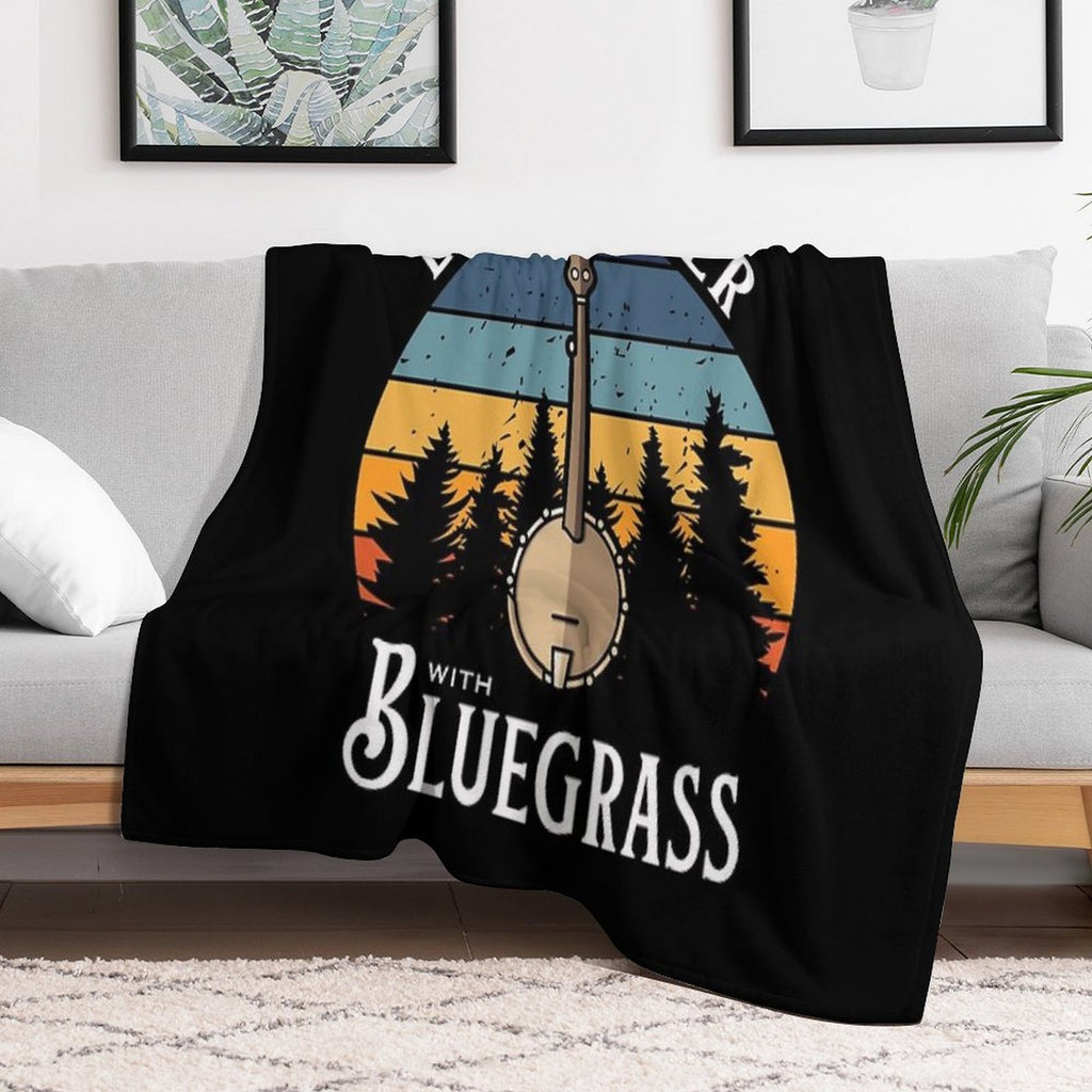 Life Is Better with Bluegrass (Banjo) Versatility Throw Blanket