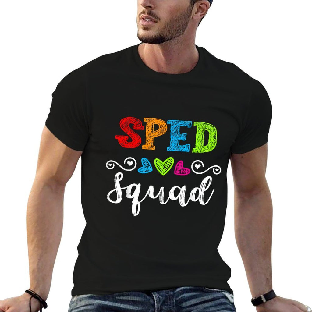 Back To School Team Gift For Special Ed Teacher Sped Squad Men Women Girls Kids  Affordable Price T-Shirt